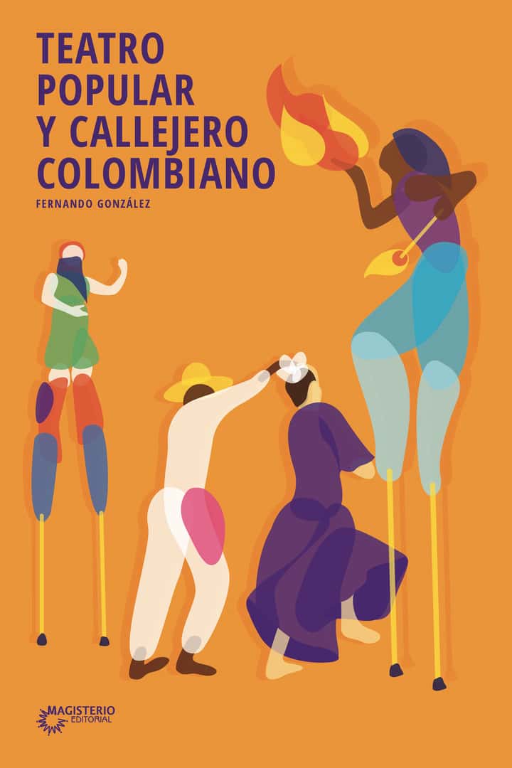 Teatro popular y callejero colombiano