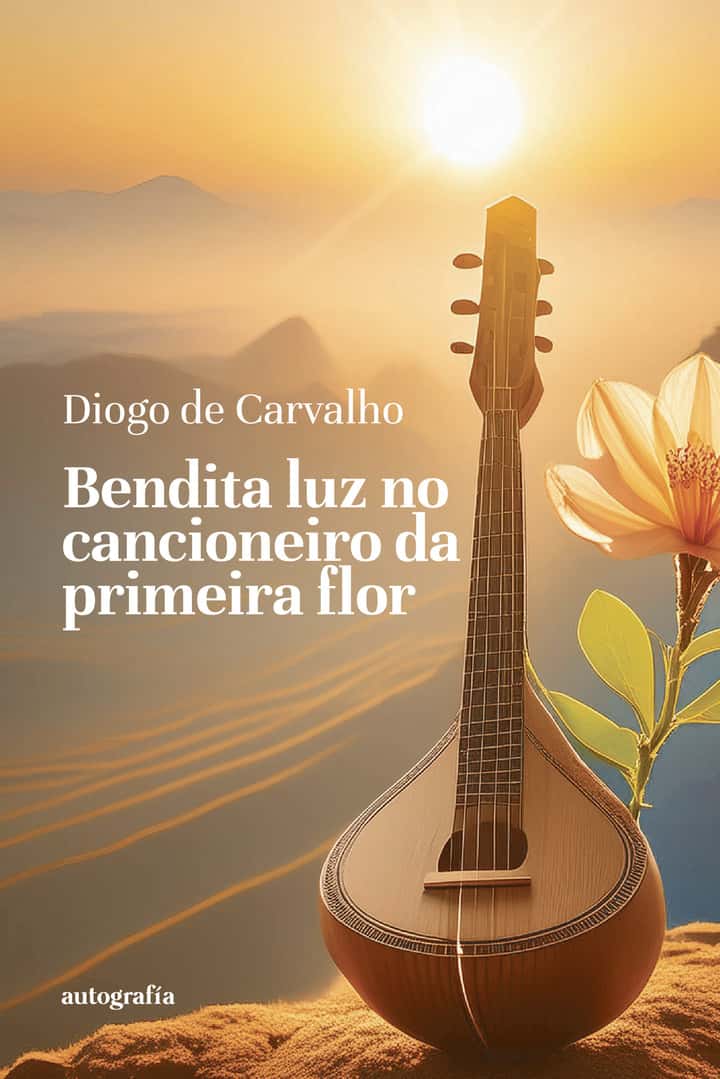 Bendita luz no cancioneiro da primeira flor