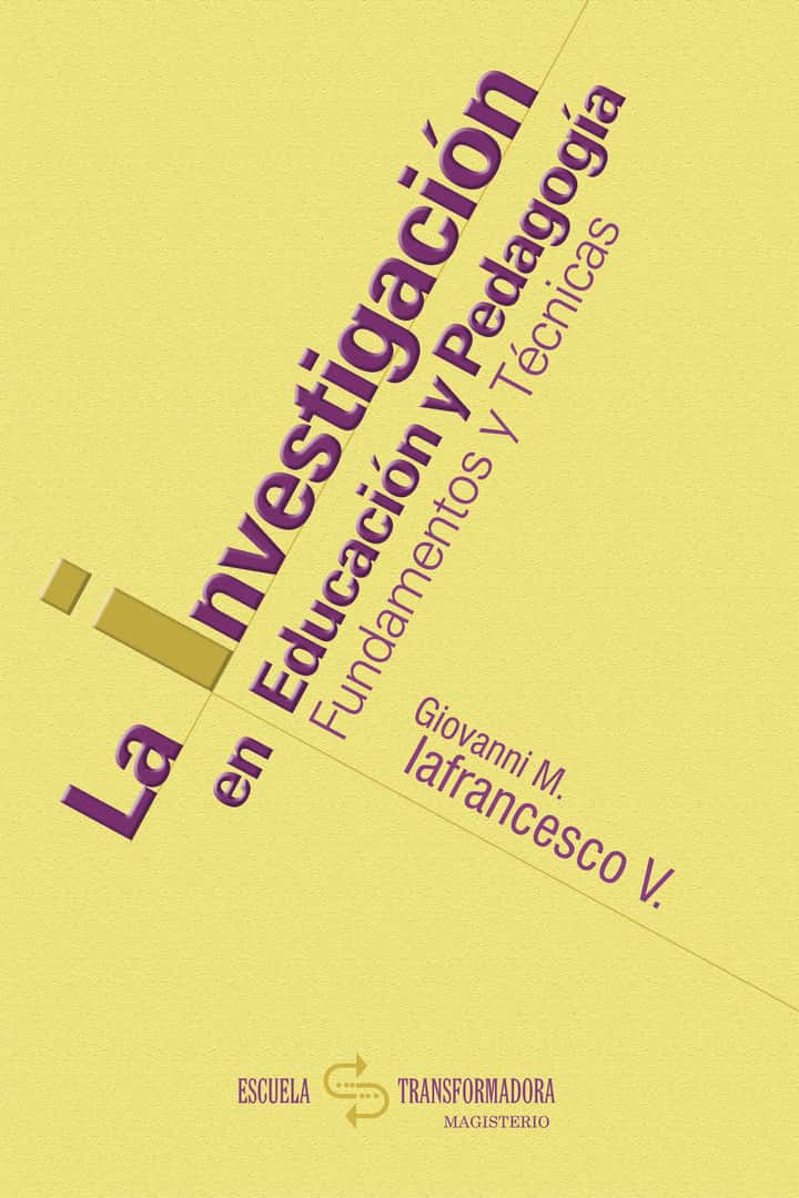 La investigación en Educación y Pedagogía