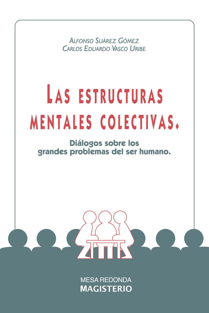 Las estructuras mentales colectivas