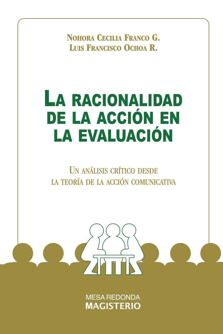 La racionalidad de la acción en la evaluación