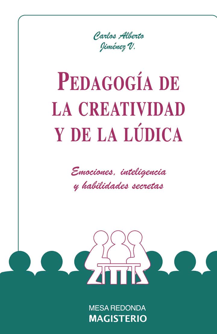 Pedagogía de la creatividad y de la lúdica