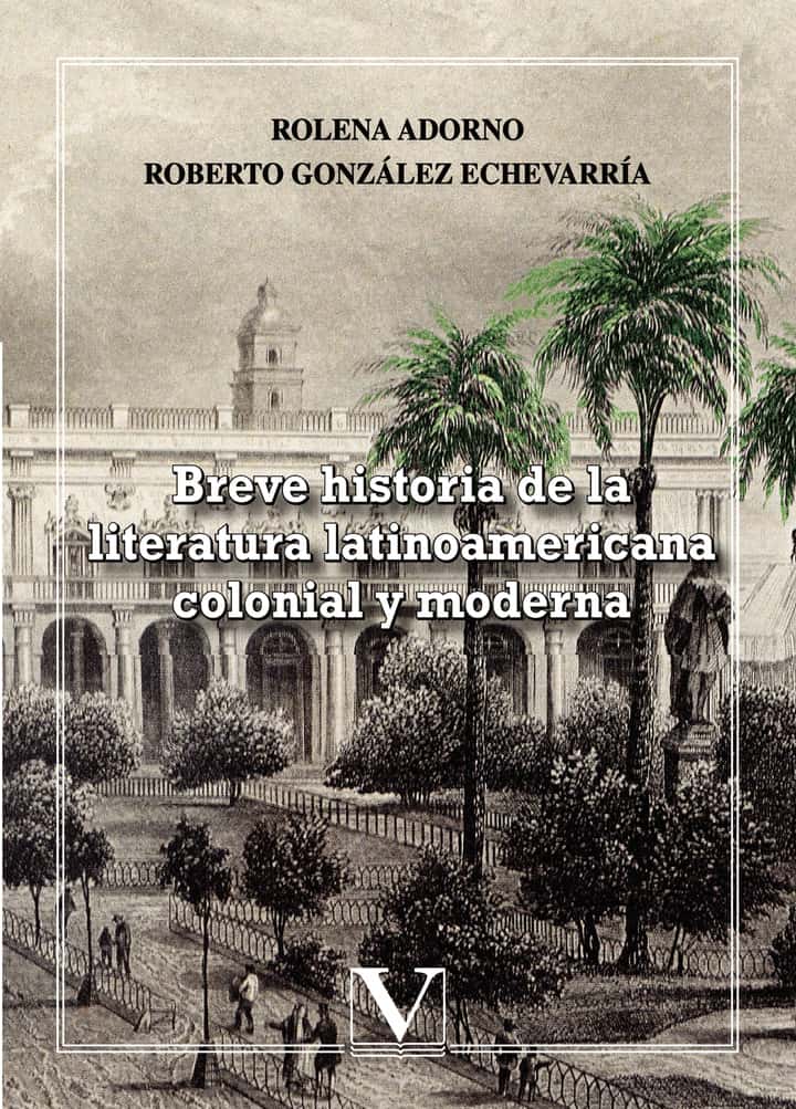 Breve historia de la Literatura Latinoamericana