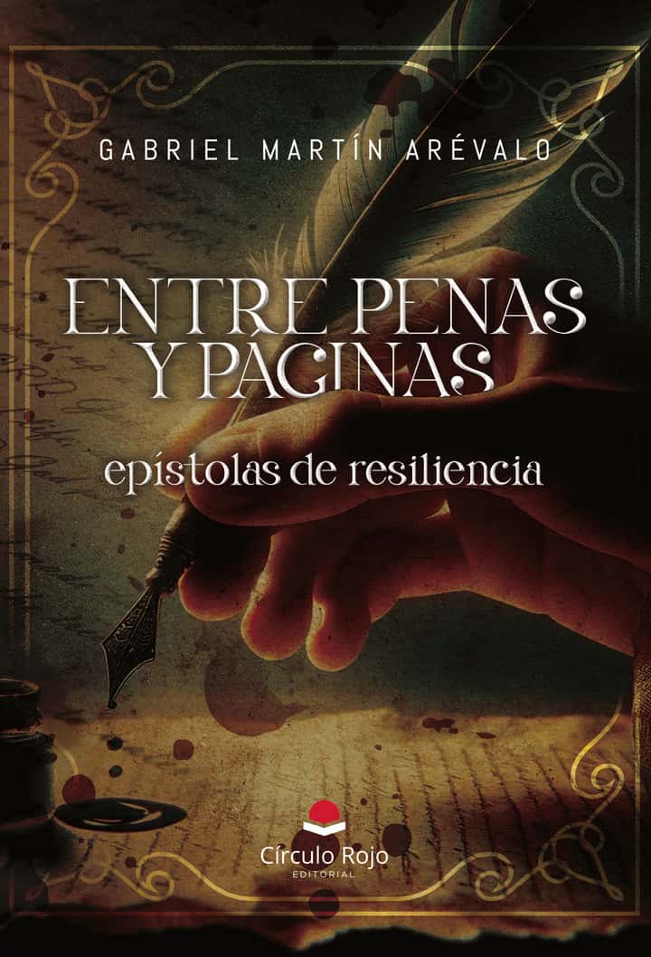 Entre Penas y Páginas: Epístolas de Resiliencia