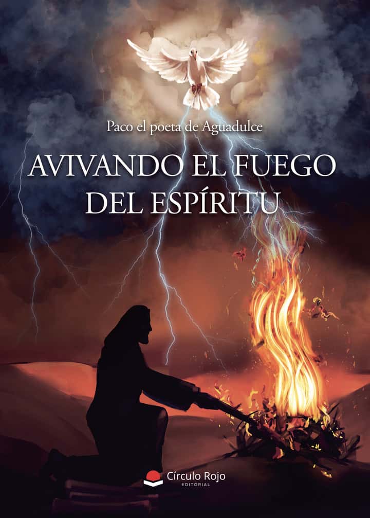 Avivando el fuego del espíritu