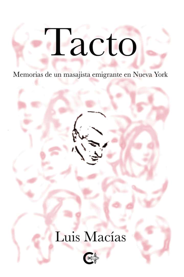 TACTO: Memorias de un masajista emigrante en Nueva York