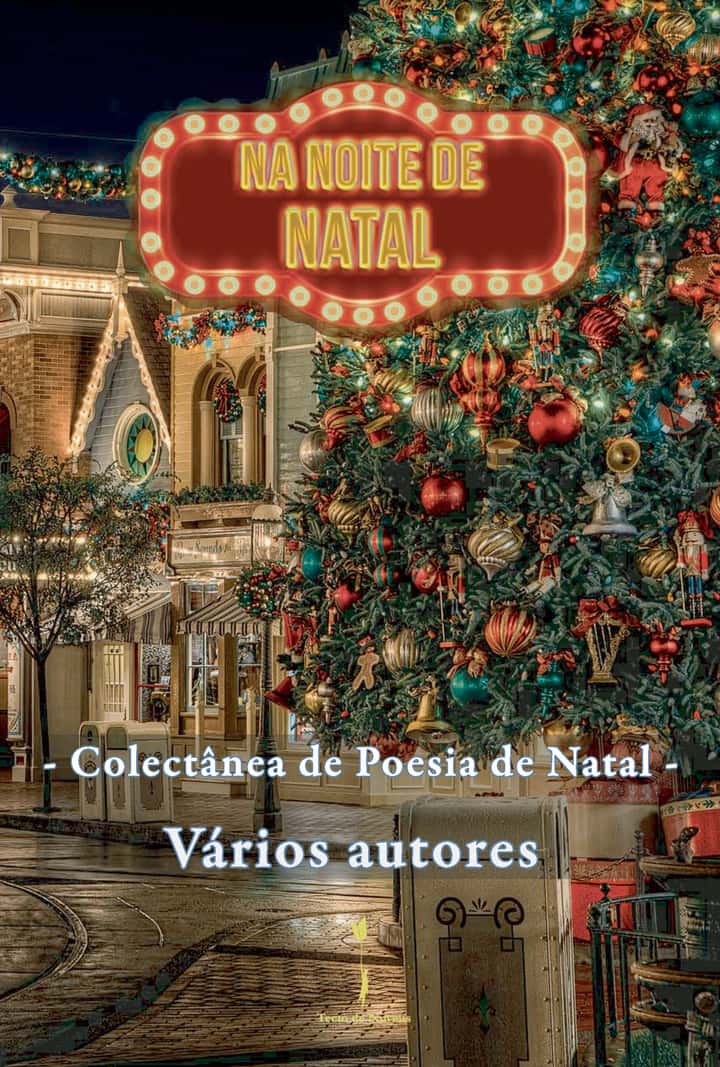 Na noite de Natal: - Colectânea de Poesia de Natal -
