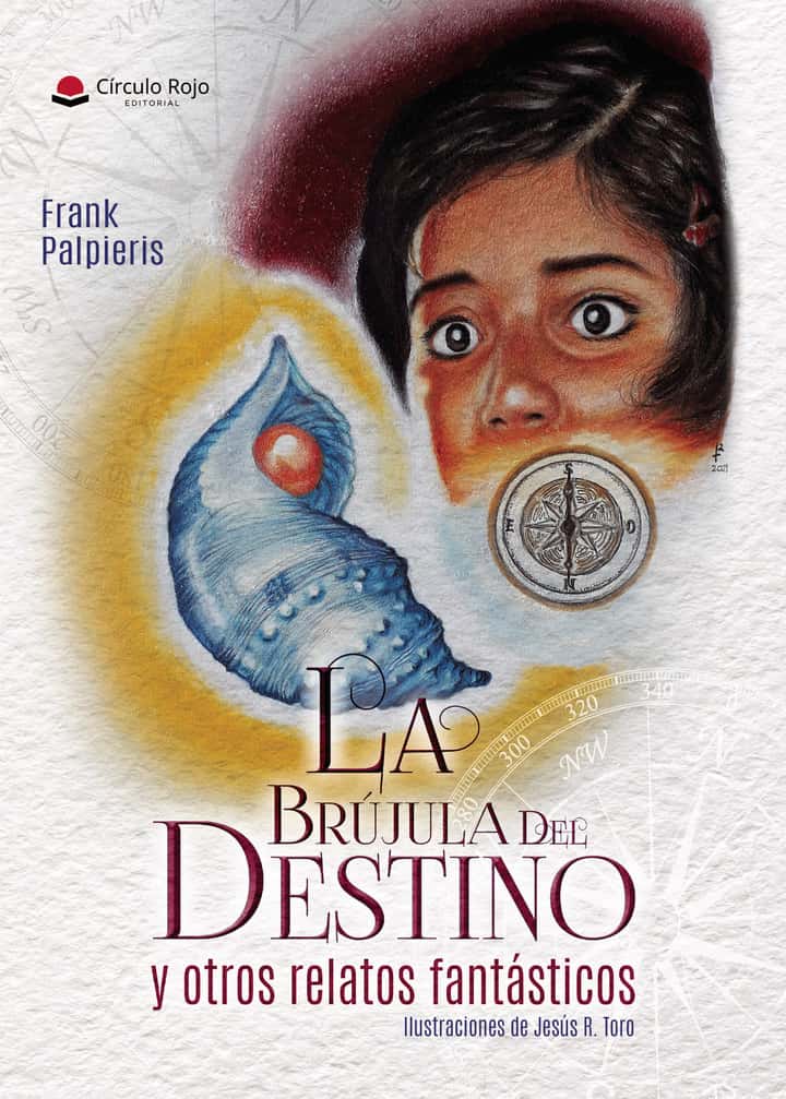 La brújula del destino y otros relatos fantásticos