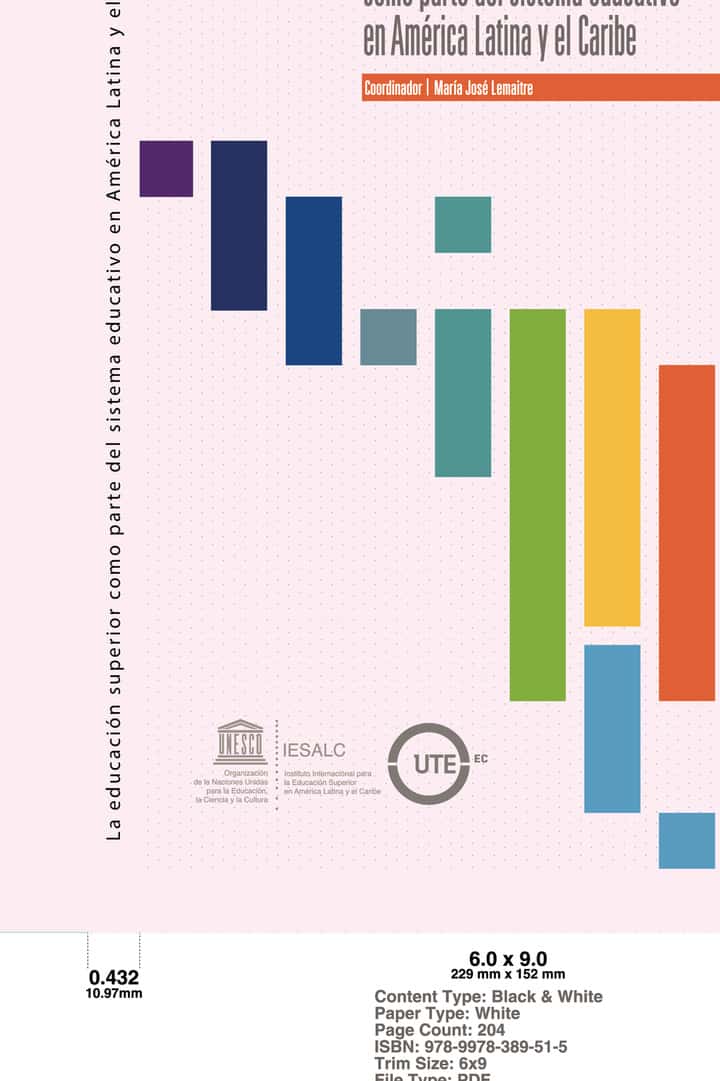 La educación superior como parte del sistema educativo de América Latina y el Caribe