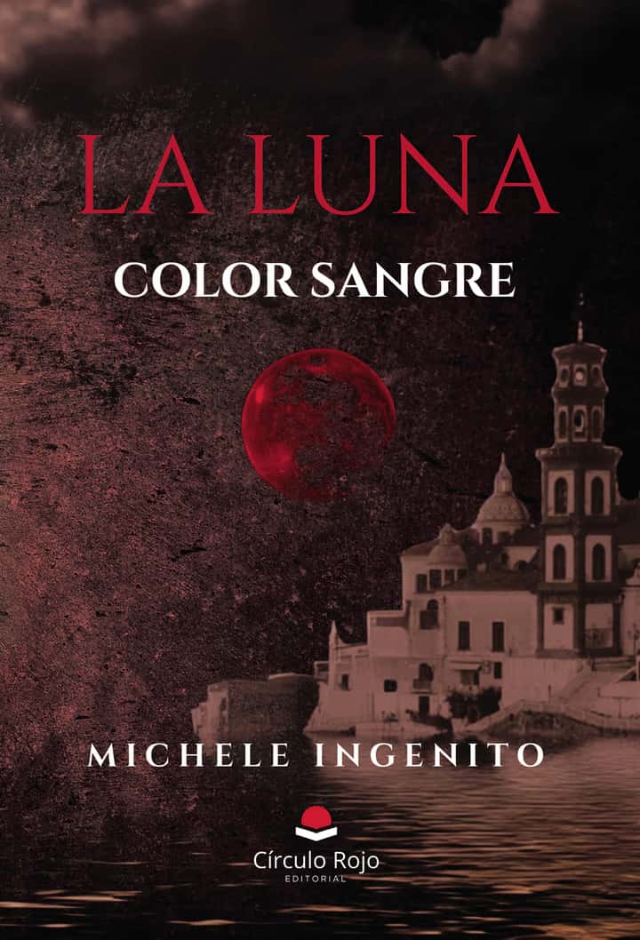 La luna color sangre. Horizontes de media noche