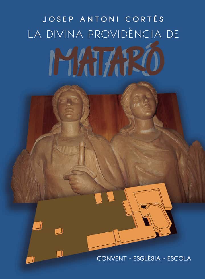 LA DIVINA PROVIDÈNCIA DE MATARÓ