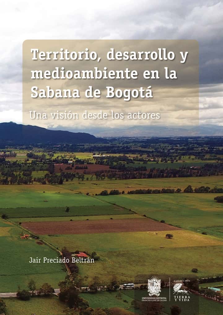 Territorio, desarrollo y medioambiente en la Sabana de Bogotá