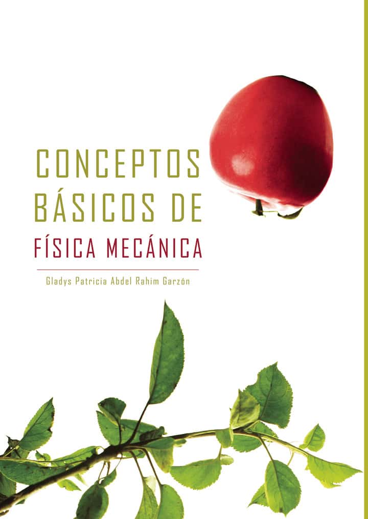 Conceptos básicos de física mecánica