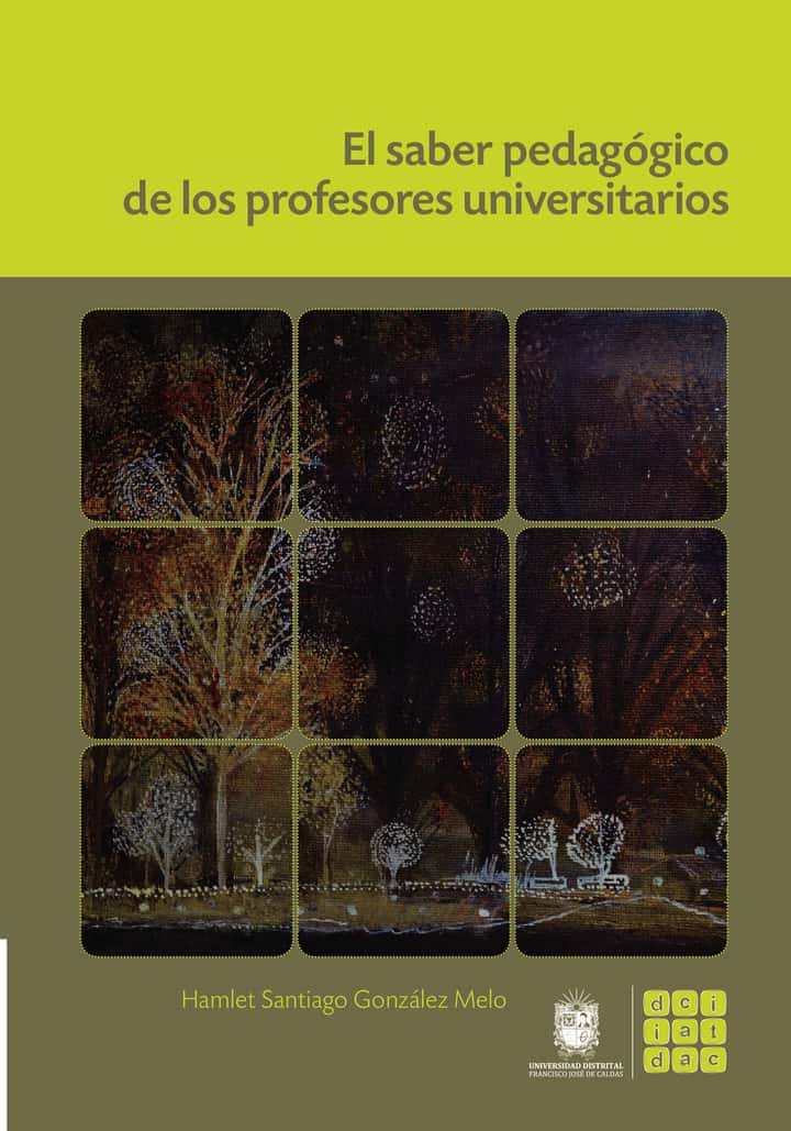 El saber pedagógico de los profesores universitarios