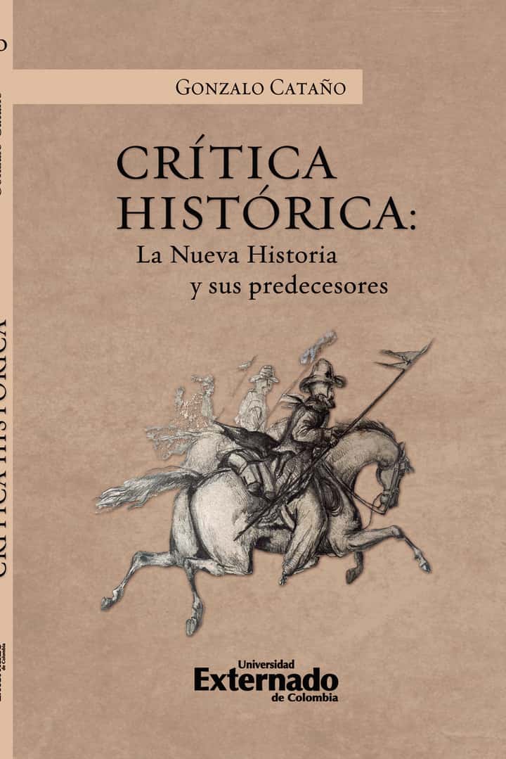 Crítica Histórica: La nueva historia y sus precedentes