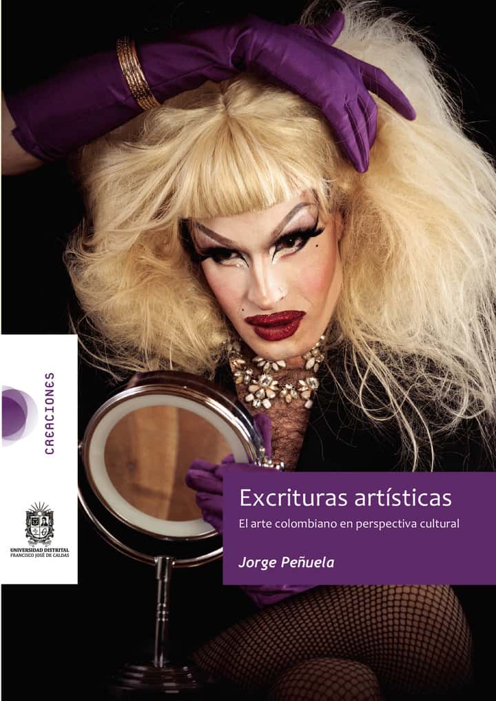 Excrituras artísticas: El arte colombiano en perspectiva cultural