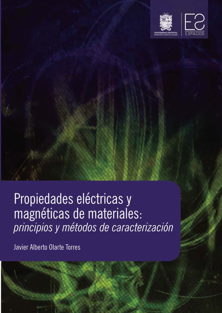 Propiedades eléctricas y magnéticas de materiales: Principios y métodos de caracterización