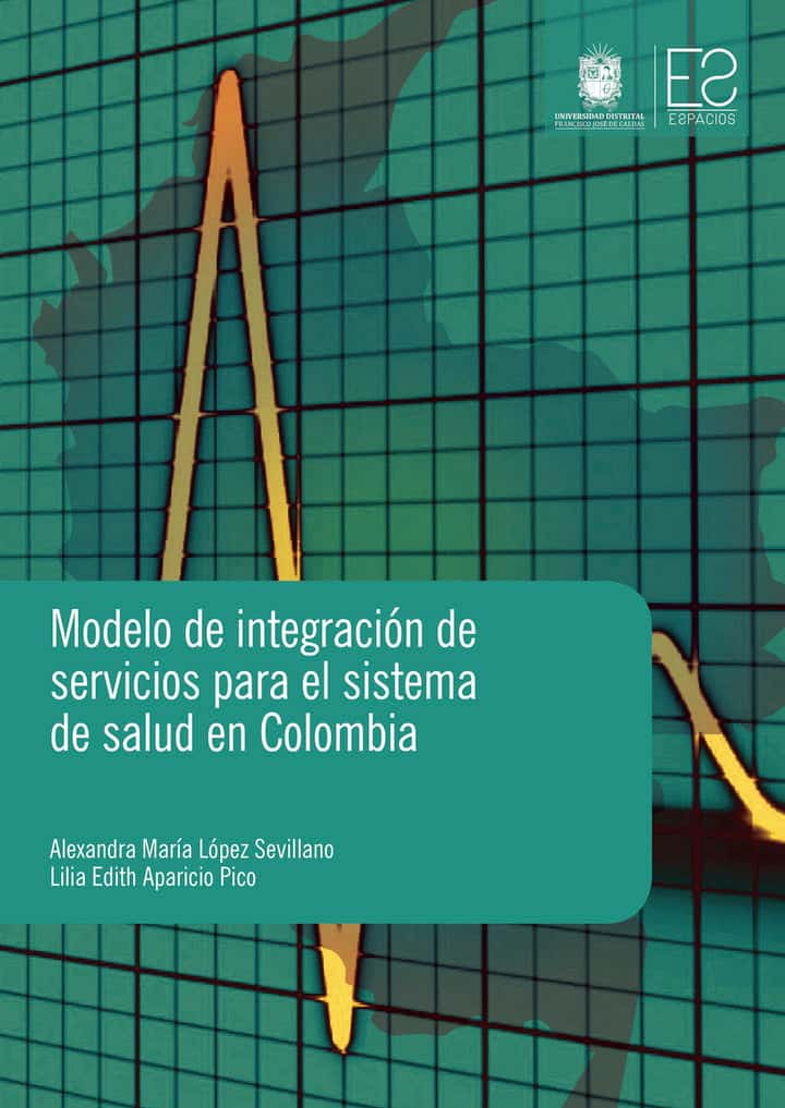 Modelos de integración de servicios para el sistema de salud en Colombia