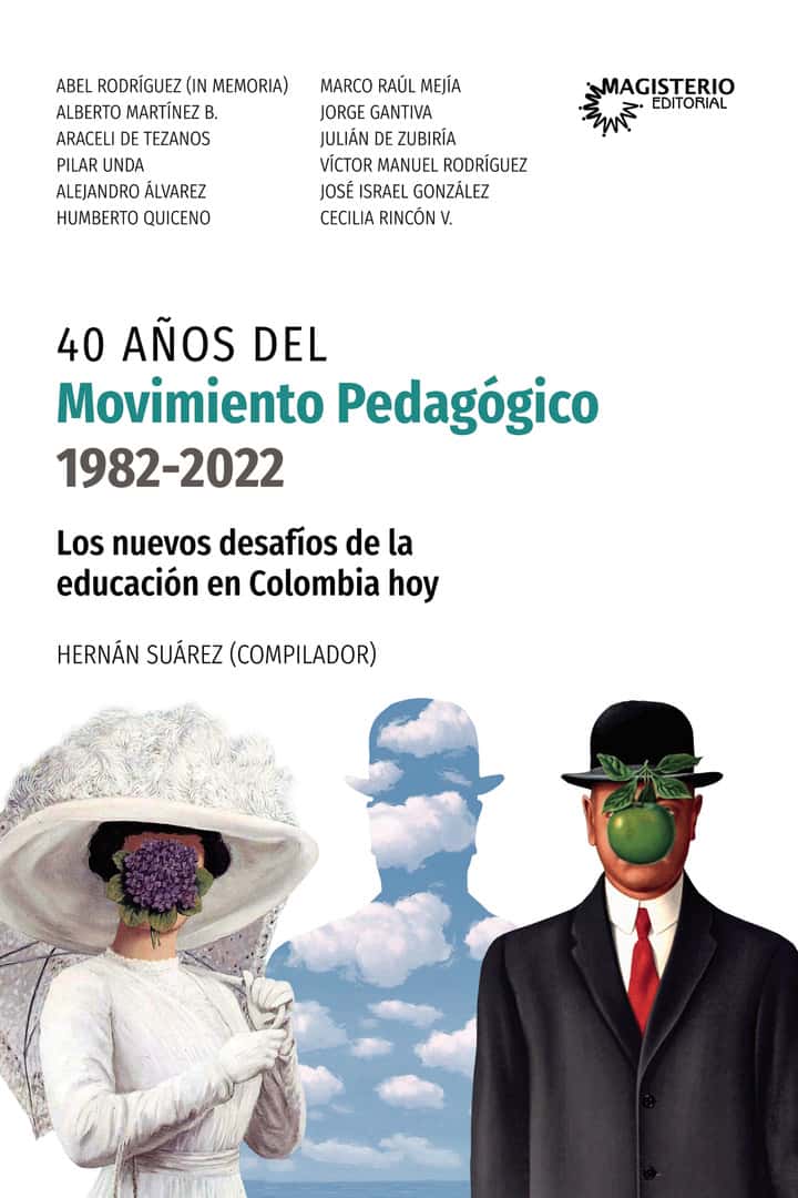 40 años del Movimiento Pedagógico (1982-2022): Los nuevos desafíos de la educación en Colombia hoy