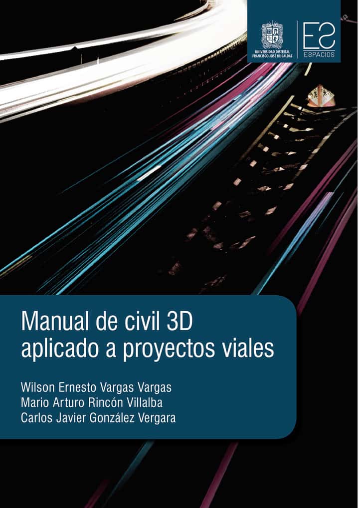 Manual de civil 3D aplicado a proyectos viales