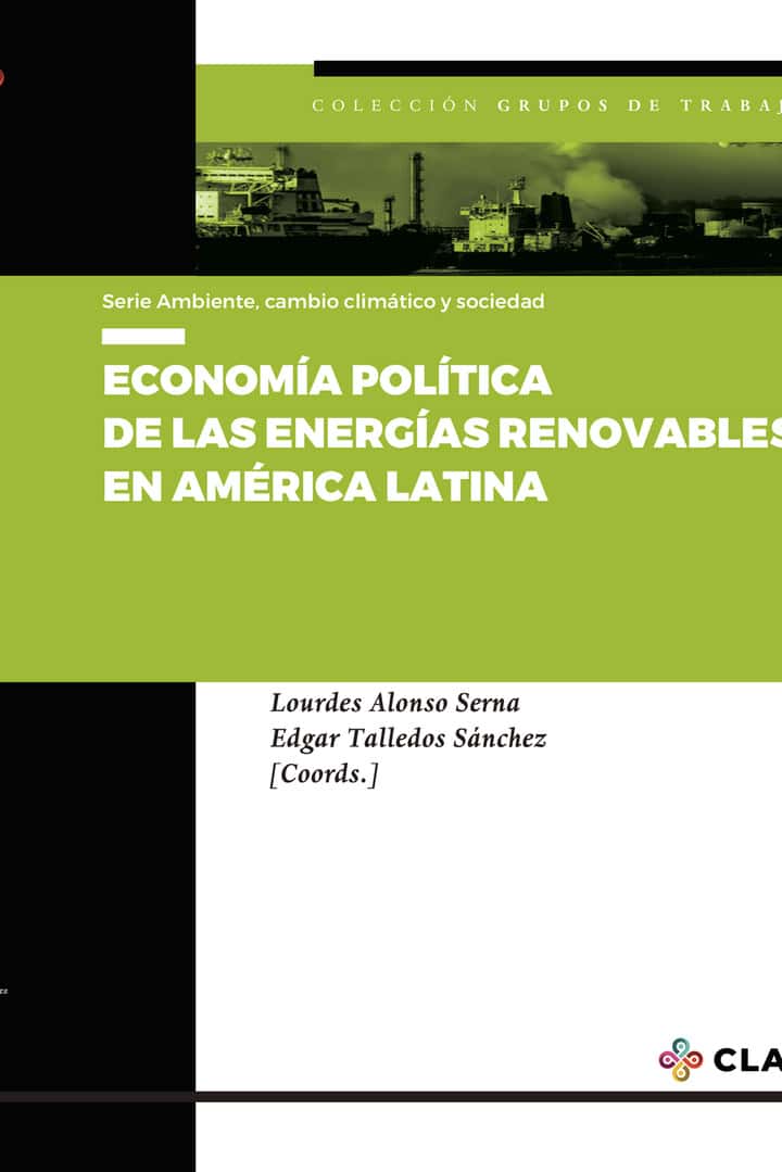 Economía política de las energías renovables en América Latina