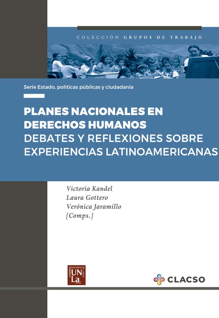 Planes nacionales en derechos humanos: Debates y reflexiones sobre experiencias latinoamericanas