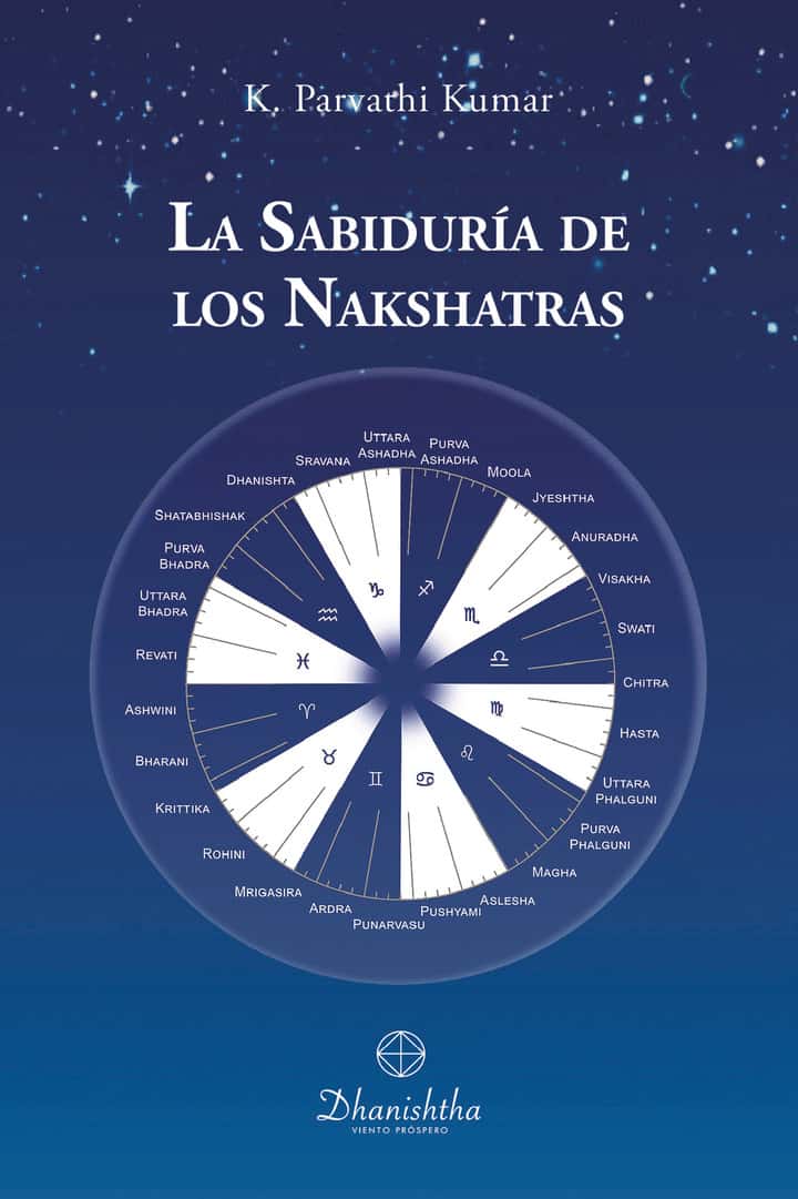 La Sabiduría de los Nakshatras