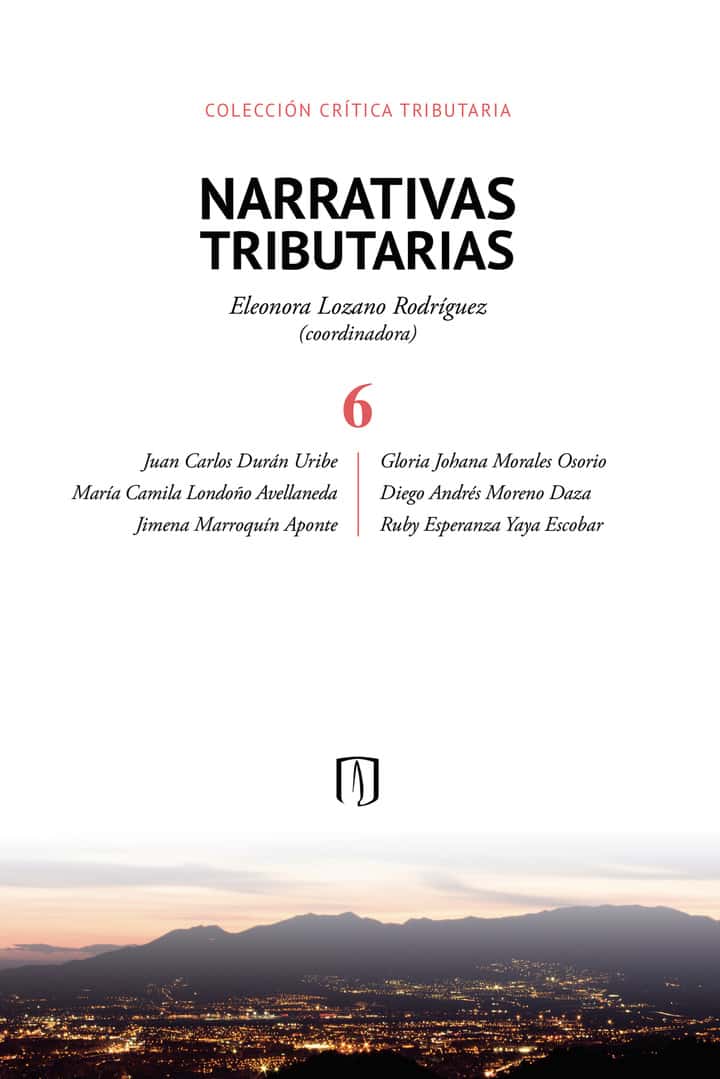 Narrativas tributarias: 6
