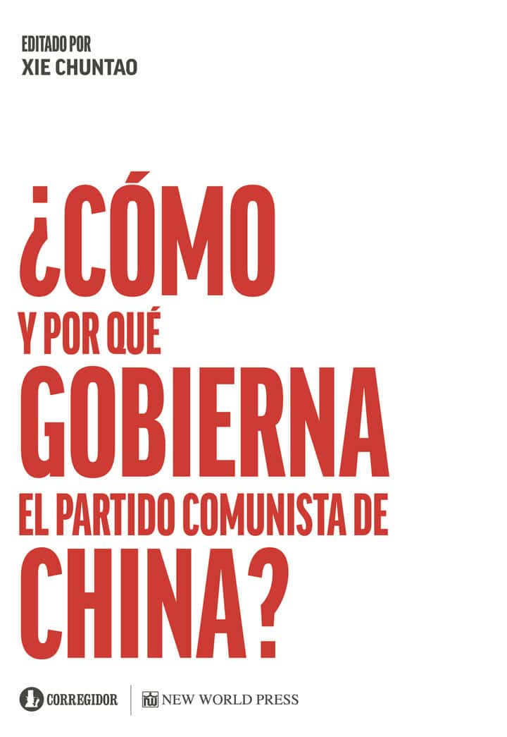 Cómo y por qué gobierna el partido comunista de China