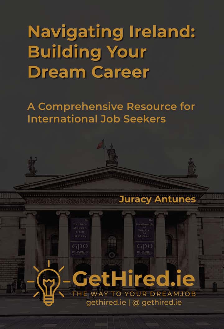 Navigating Ireland – Building Your Dream Career