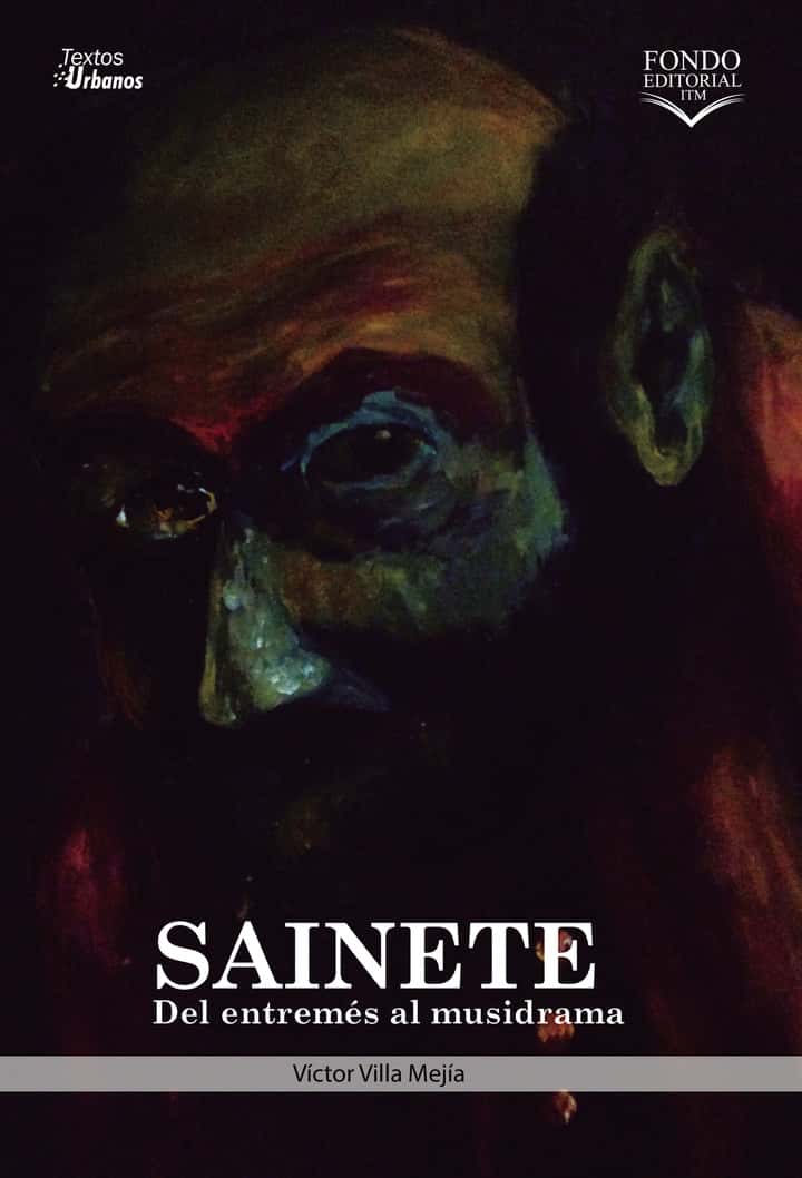 Sainete: Del entremés al musidrama