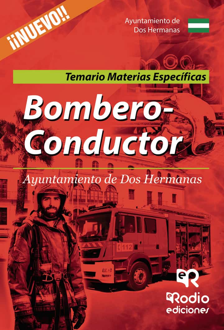 Bombero-Conductor del Ayuntamiento de Dos Hermanas. Temario Materias Específicas