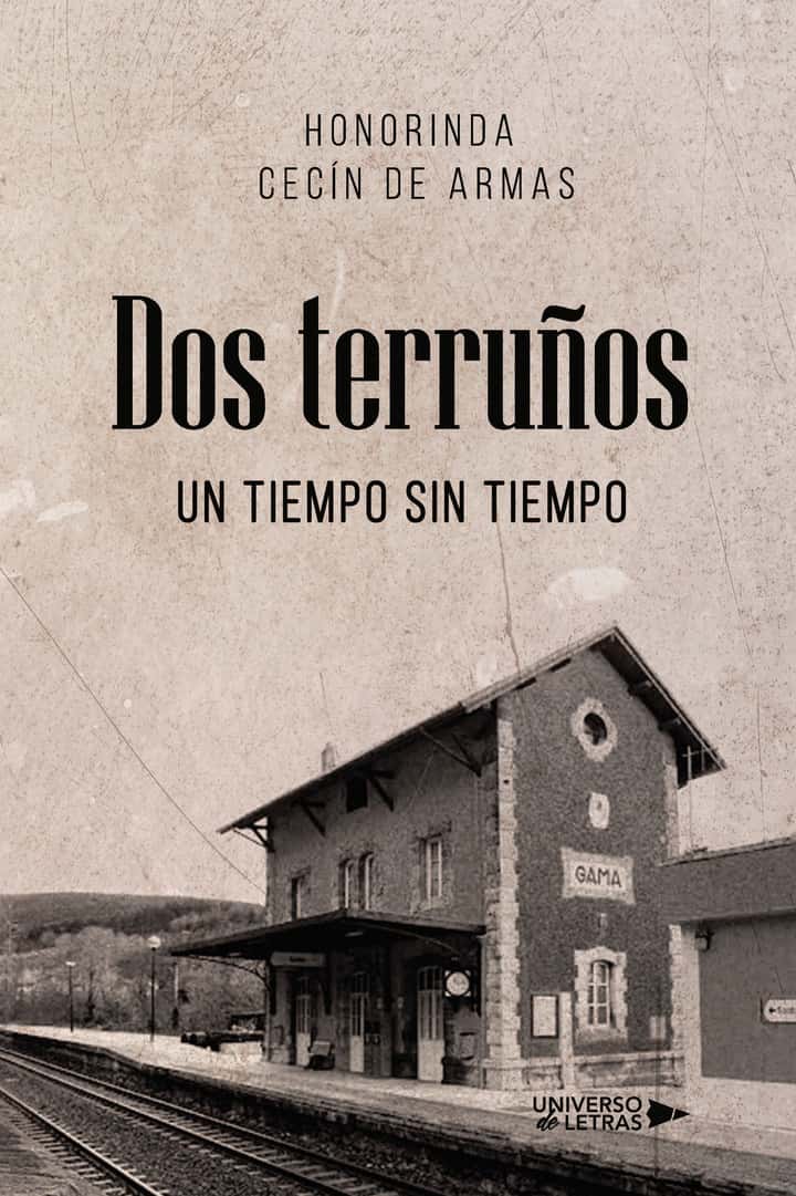 Dos terruños: Un tiempo sin tiempo