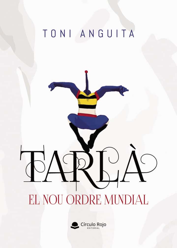 TARLÀ. El nou ordre mundial