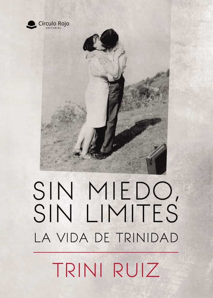 SIN MIEDO, SIN LIMITES: LA VIDA DE TRINIDAD