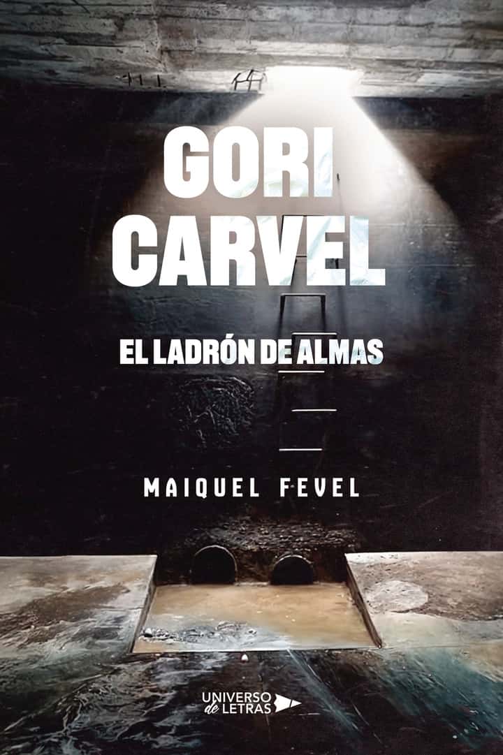 GORI CARVEL: El ladrón de almas