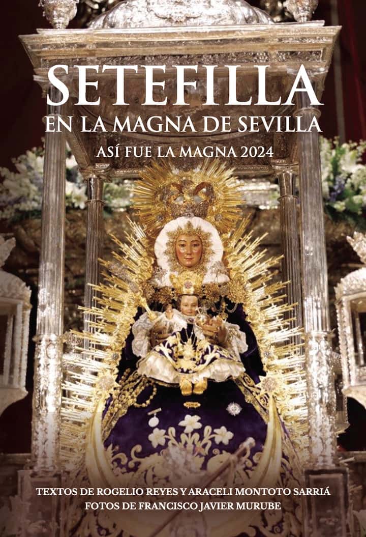 Setefilla en la Magna de Sevilla: así fue la magna 2024