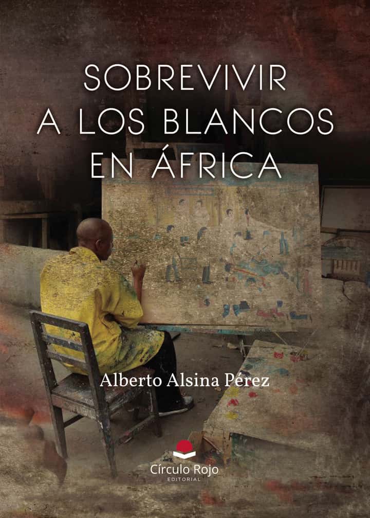 SOBREVIVIR A LOS BLANCOS EN ÁFRICA