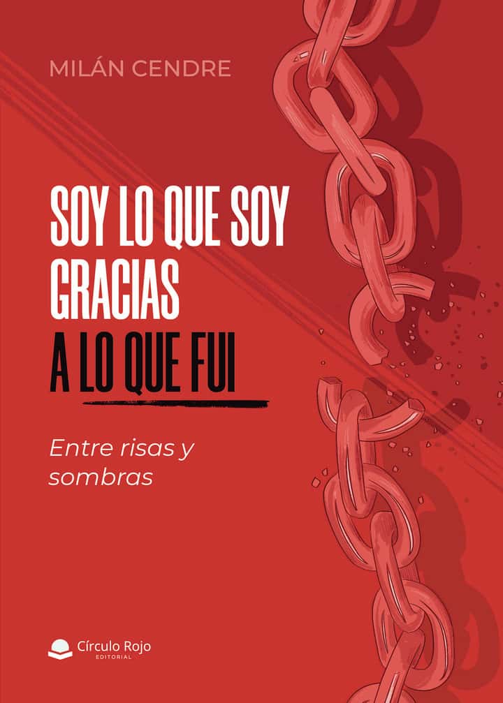 Soy lo que soy, gracias a lo que fui