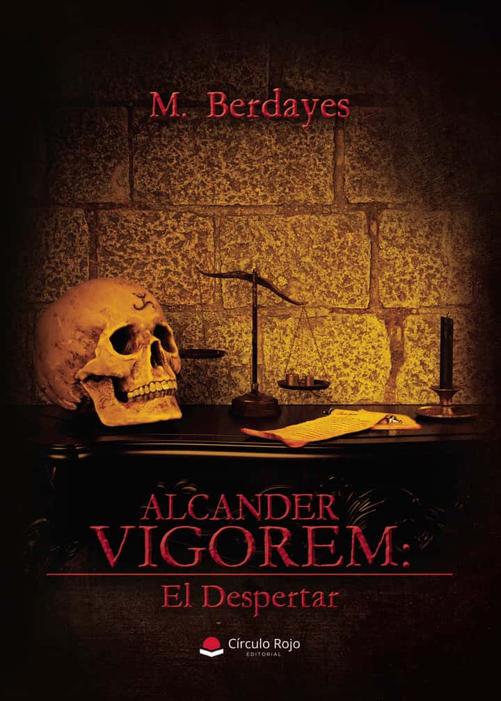 Alcander Vigorem: El Despertar