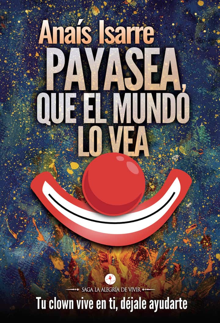 Payasea, que el mundo lo vea