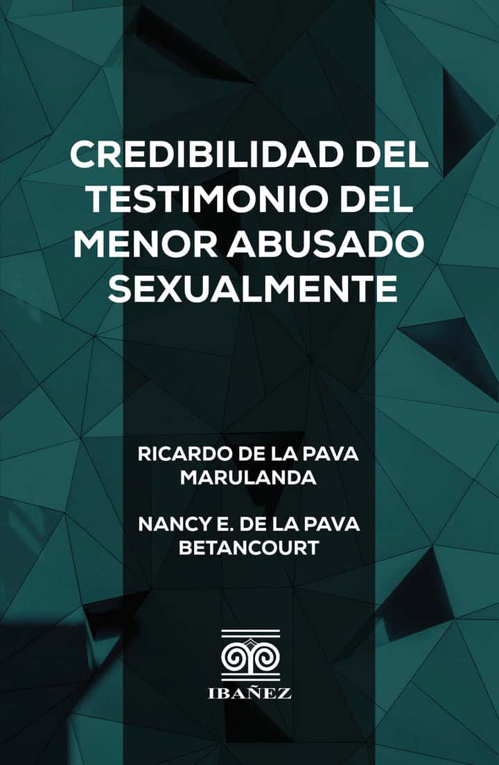 Credibilidad del testimonio del menor abusado sexualmente