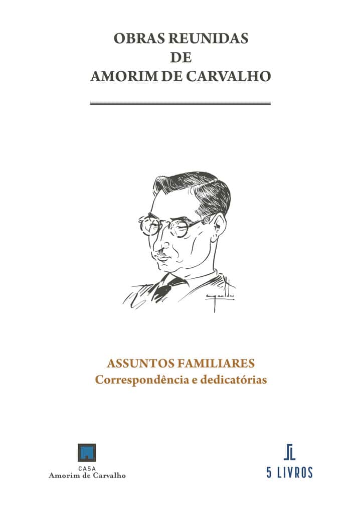 Assuntos familiares. Correspondência e dedicatórias