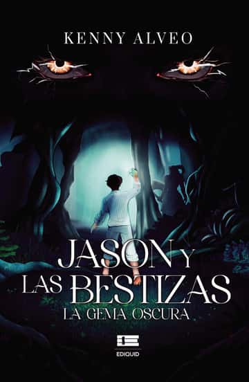 Jason y las bestizas. La gema oscura