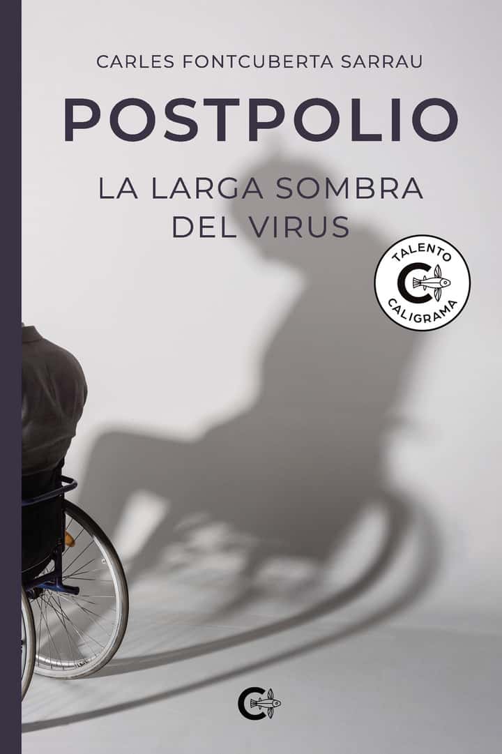 POSTPOLIO: La larga sombra del virus