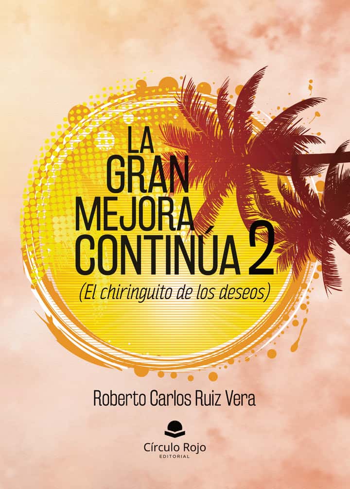 La gran mejora continúa 2 (el chiringuito de los deseos)