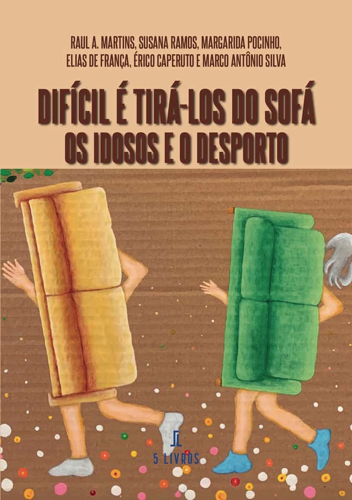 Difícil é Tirá-los do Sofá – Os Idosos e o Desporto