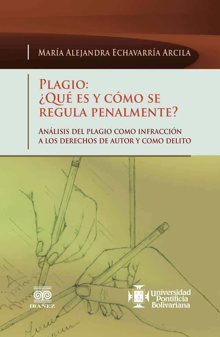 Plagio: ¿Qué es y cómo se regula penalmente?
