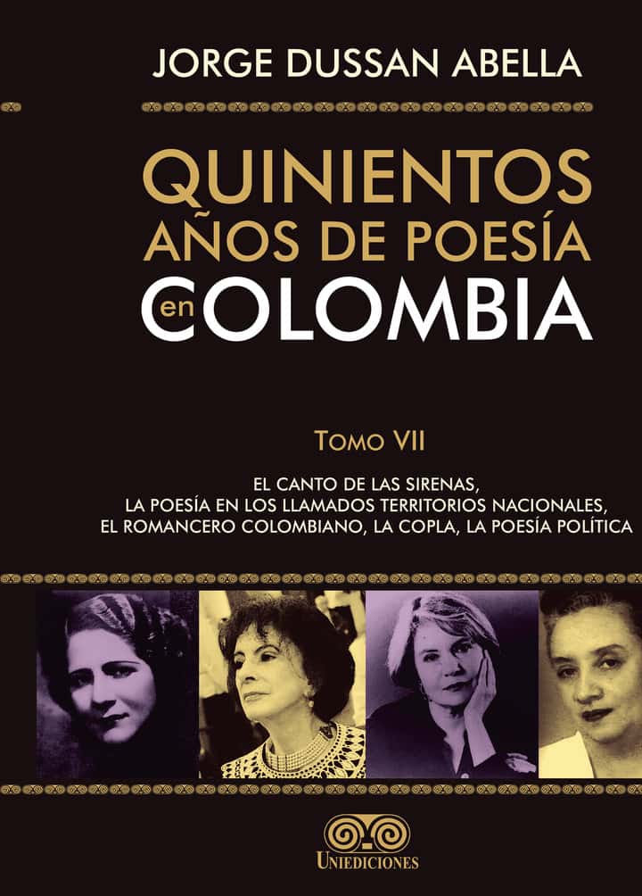 Quinientos años de poesía en Colombia Tomo VII