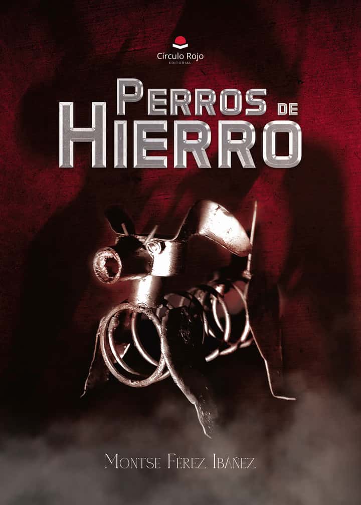 PERROS DE HIERRO